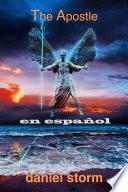 The Apostle - in Spanish