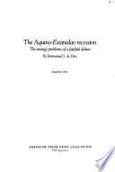 The Aquino-Estanislao Recession