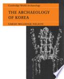 The Archaeology of Korea