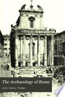The Archaeology of Rome