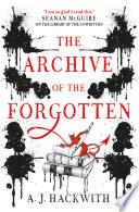 The Archive of the Forgotten