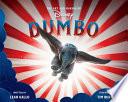 The Art and Making of Dumbo