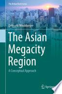 The Asian Megacity Region