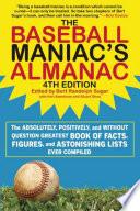 The Baseball Maniac's Almanac - 4th Edition
