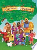 The Beginners Bible (Bilingual) / La Biblia para principiantes (Bilingüe)