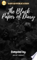 THE BLACK PAPER OF DIARY