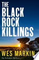 The Black Rock Killings