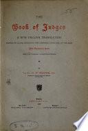 The Book of Judges, a new tr., pr. in colors exhibiting the composite structure of the book, with notes, by G.F. Moore