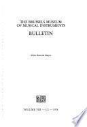 The Brussels Museum of Musical Instruments bulletin