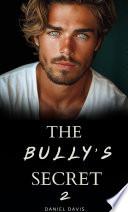 The Bully's Secret 2