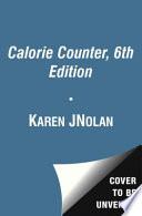 The Calorie Counter, 6th Edition