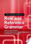The Cambridge Handbook of Role and Reference Grammar