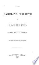 The Carolina Tribute to Calhoun