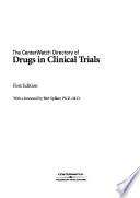 The CenterWatch Directory of Drugs in Clinical Trials