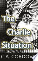 The Charlie Situation