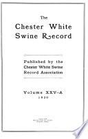 The Chester White Swine Record