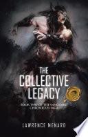 The Collective Legacy
