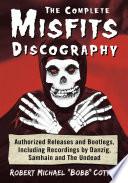 The Complete Misfits Discography