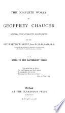 The Complete Works of Geoffrey Chaucer: Notes to the Canterbury tales