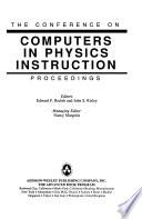 The Conference on Computers in Physics Instruction