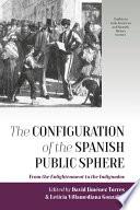 The Configuration of the Spanish Public Sphere