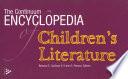 The Continuum Encyclopedia of Children's Literature