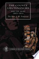 The County Lieutenancies and the Army: 1803-1814