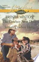 The Cowboy Next Door and Jenna's Cowboy Hero