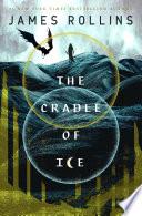 The Cradle of Ice