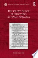 The Creation of Beethoven's 35 Piano Sonatas