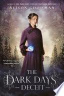 The Dark Days Deceit