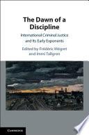 The Dawn of a Discipline