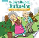 The Day It Rained Buñuelos