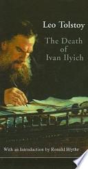 The Death of Ivan Ilyich and Other Stories