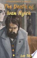 The Death of Ivan Ilyich and Other Stories