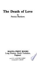The Death of Love