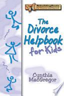 The Divorce Helpbook for Kids