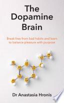 The Dopamine Brain
