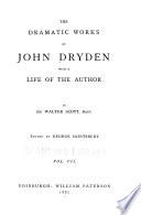 The Dramatic Works of John Dryden