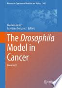 The Drosophila Model in Cancer