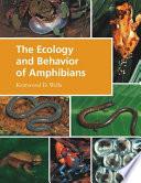 The Ecology and Behavior of Amphibians