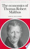 The Economics of Thomas Robert Malthus