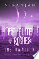 The Elite and The Rogues: The Omnibus