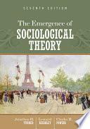 The Emergence of Sociological Theory
