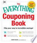 The Everything Couponing Book
