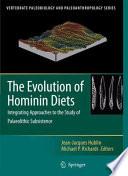 The Evolution of Hominin Diets
