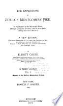 The Expeditions of Zebulon Montgomery Pike: Memoir of the author. Mississippi voyage