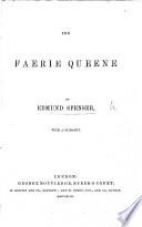 The Faerie Queene ... With a Glossary