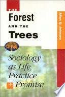 The Forest and the Trees