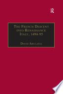 The French Descent into Renaissance Italy, 1494–95
